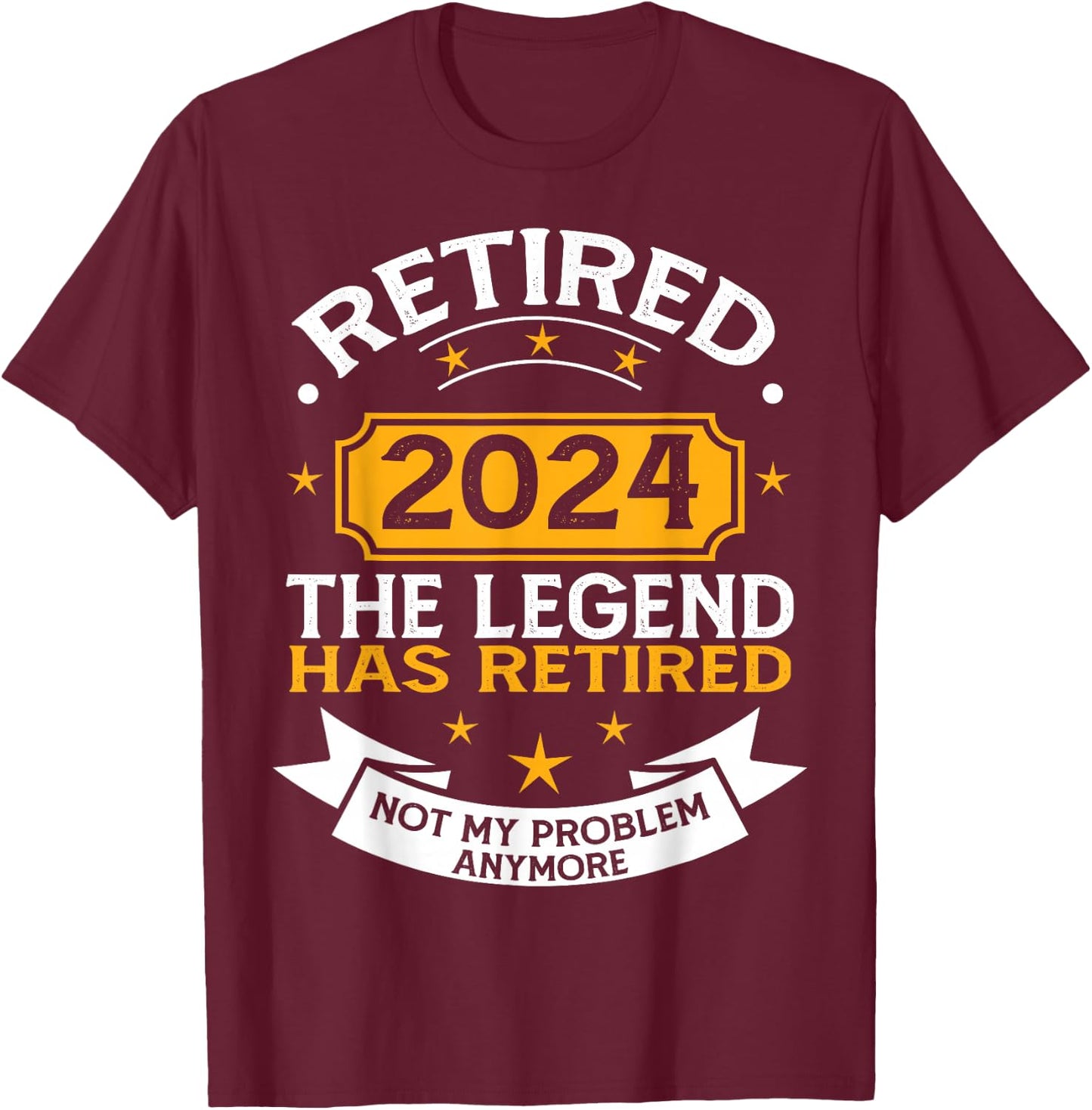 Retired 2024 Retirement Apparel & Women T-Shirt - T-Shirt | Maroon