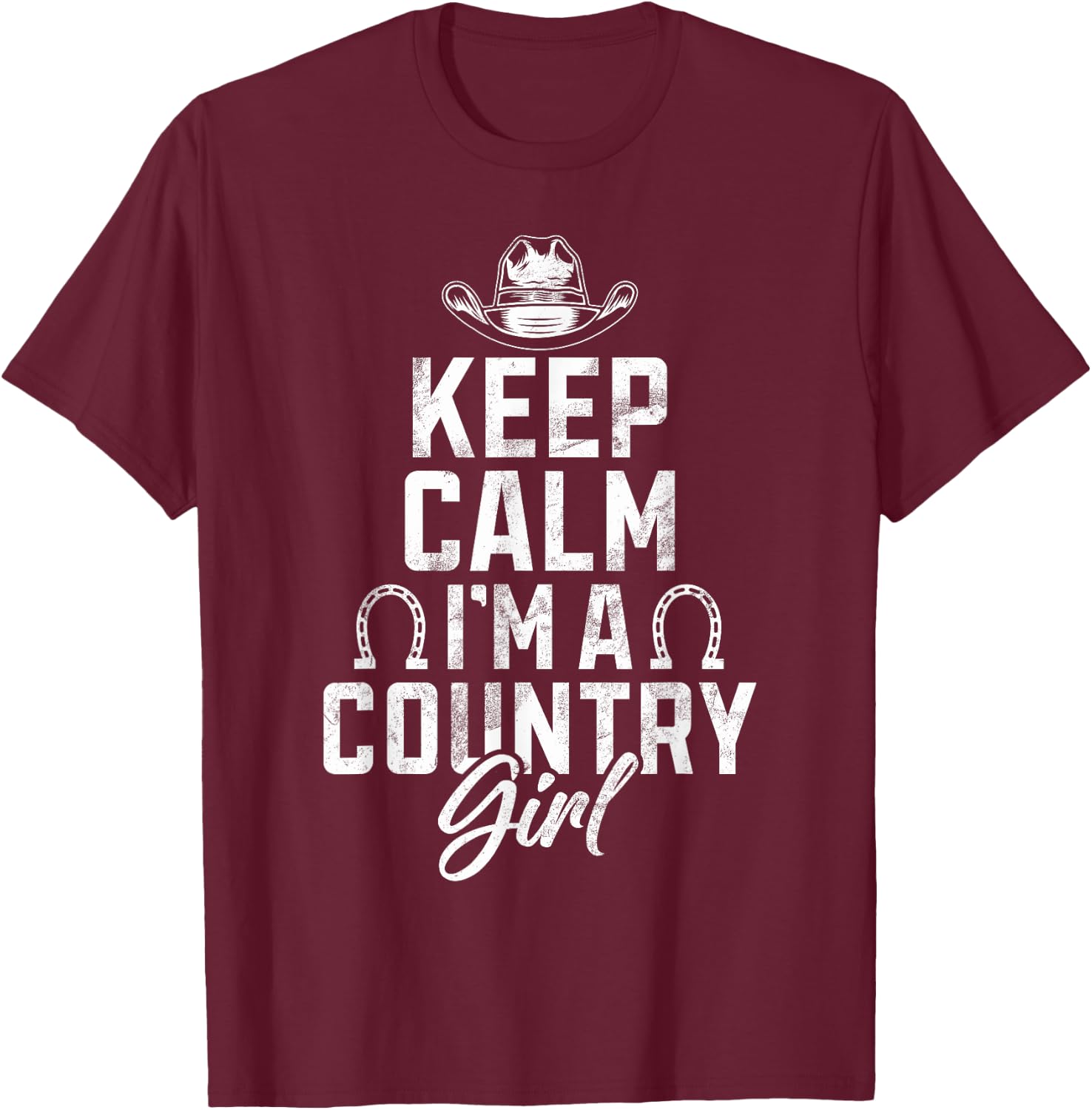 Keep Calm im a Country Girl T-Shirt - T-Shirt | Maroon