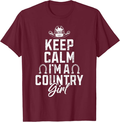 Keep Calm im a Country Girl