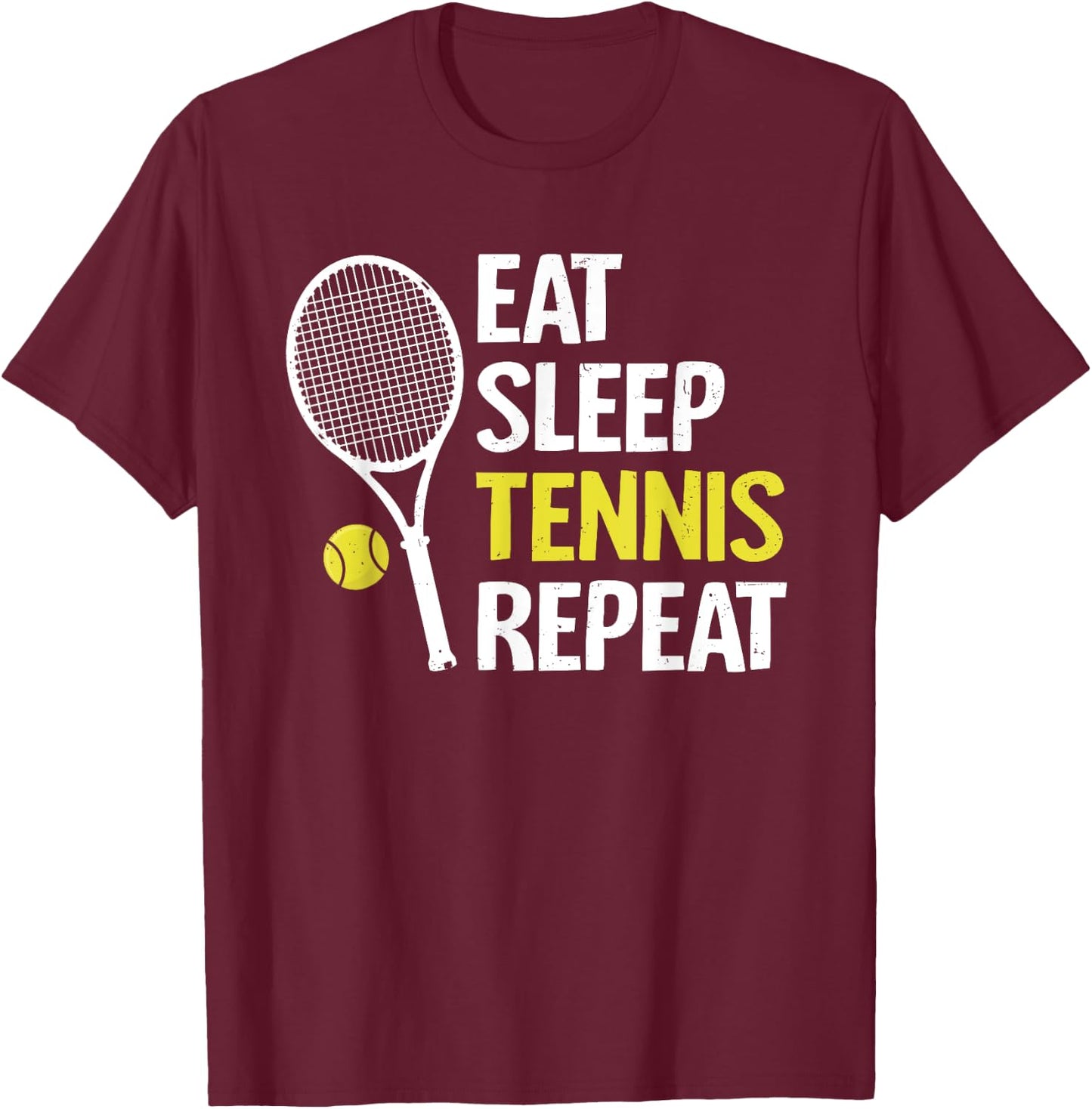 Eat Sleep Tennis Repeat Funny Tennis Player Men Boys T-Shirt - T-Shirt | Maroon