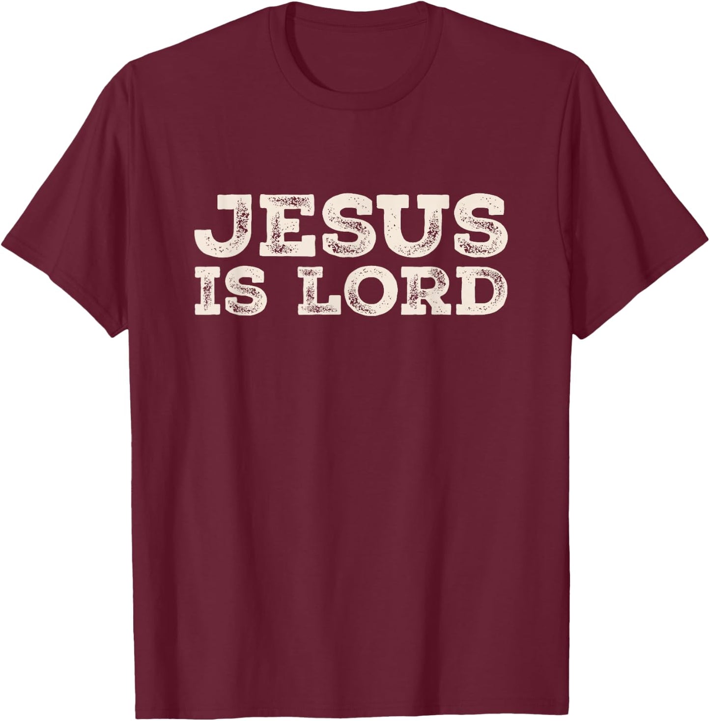 Jesus is Lord Christian T-Shirt - T-Shirt | Maroon