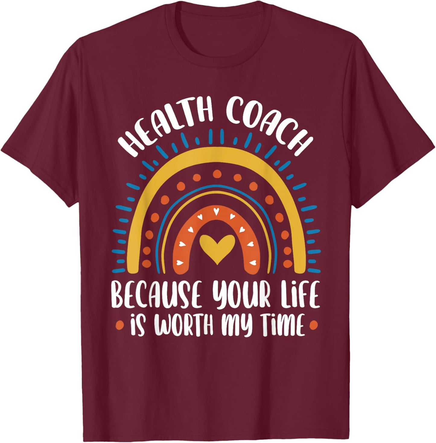 Health Coach T-Shirt - T-Shirt | Maroon