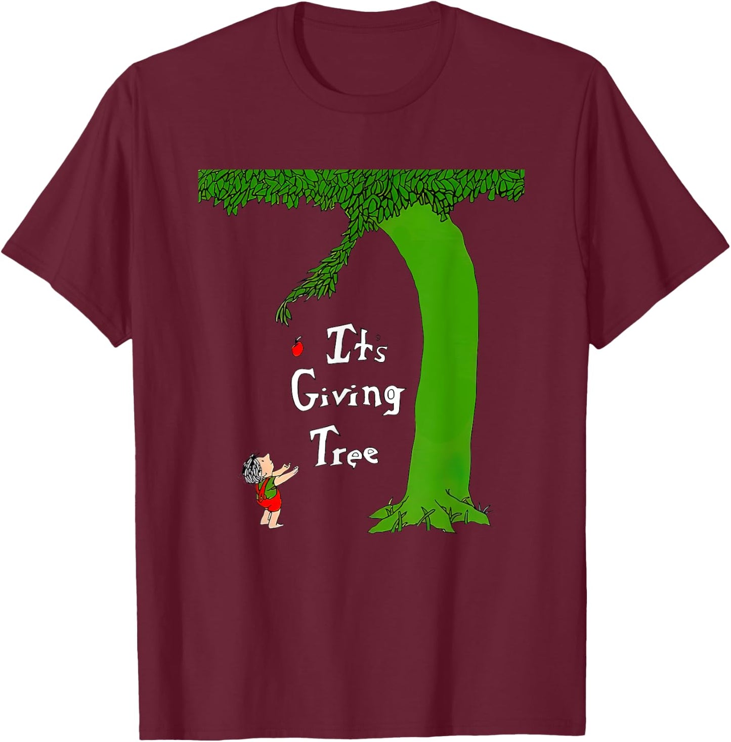 It's Giving Tree Funny Women T-Shirt - T-Shirt | Maroon
