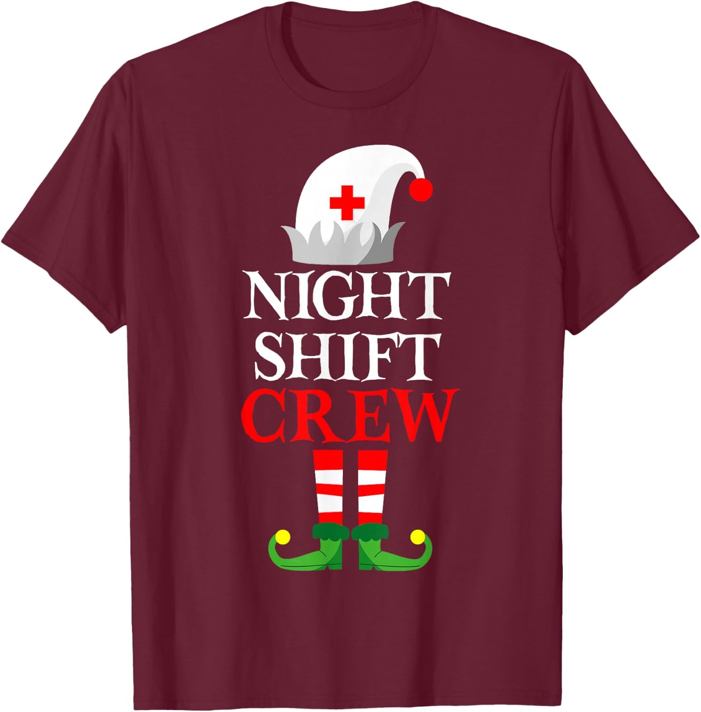 Elf Nursing Shirt Women, Christmas Nurse Night Shift Crew T-Shirt - T-Shirt | Maroon