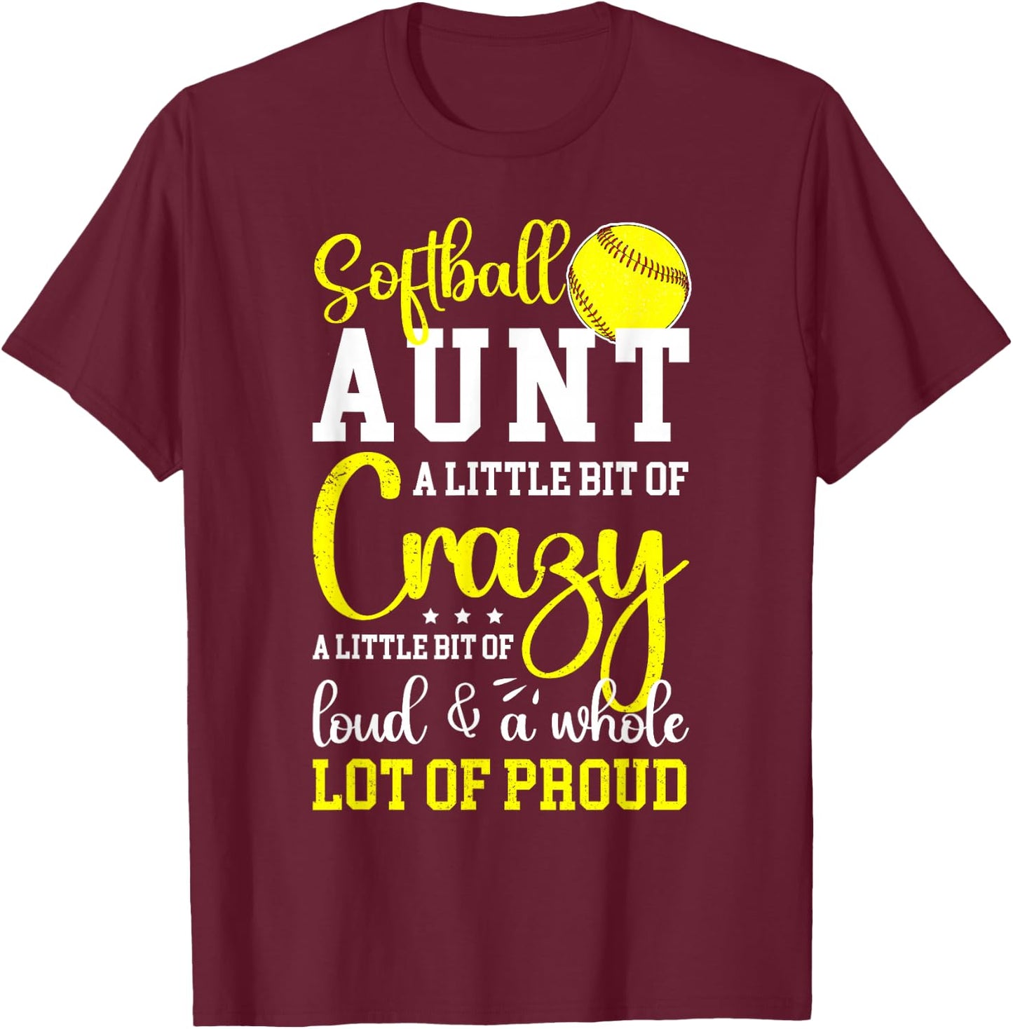 Softball Aunt Proud Aunt Of A Softball Player Aunt T-Shirt - T-Shirt | Maroon