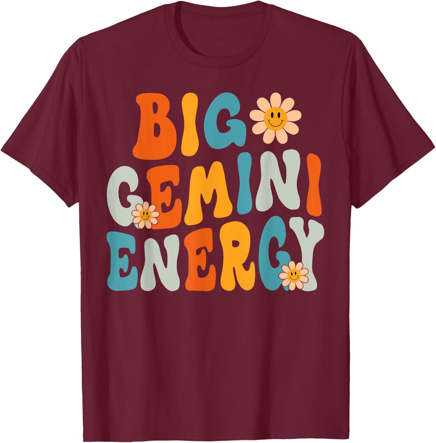 Gemini Big Energy Retro Smile Flower Zodiac Birthday Women T-Shirt - T-Shirt | Maroon