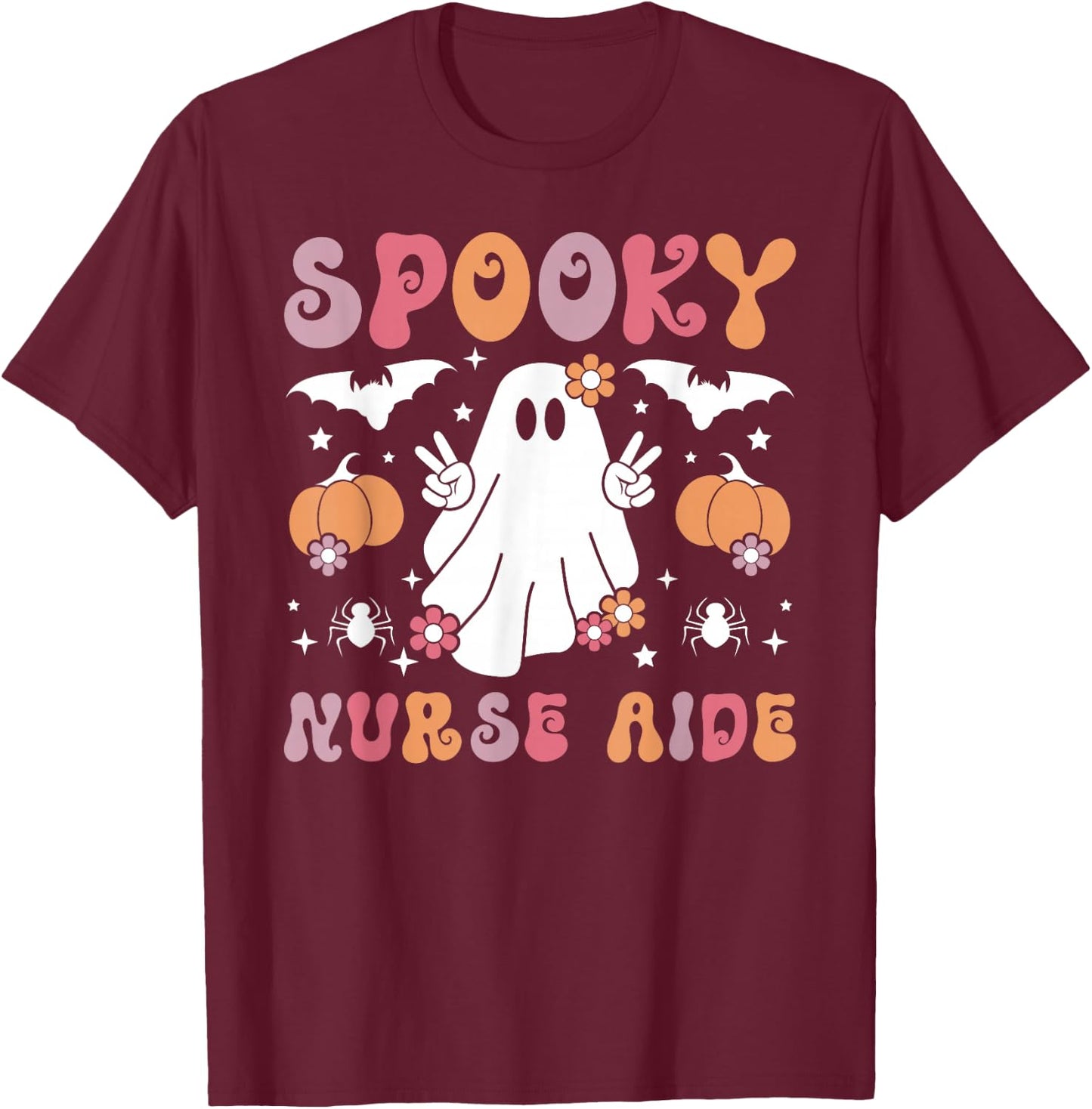 Spooky Nurse Aide Halloween Nursing Aides T-Shirt - T-Shirt | Maroon