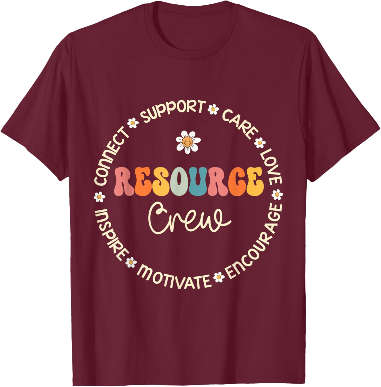 Resource Crew Appreciation Week Back to School T-Shirt - T-Shirt | Maroon