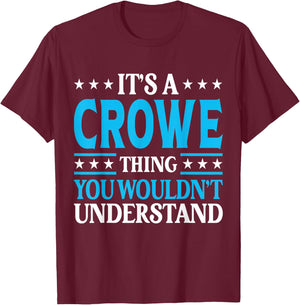 It's A Crowe Thing Surname Funny Team Family Last Name Crowe T-Shirt - T-Shirt | Maroon