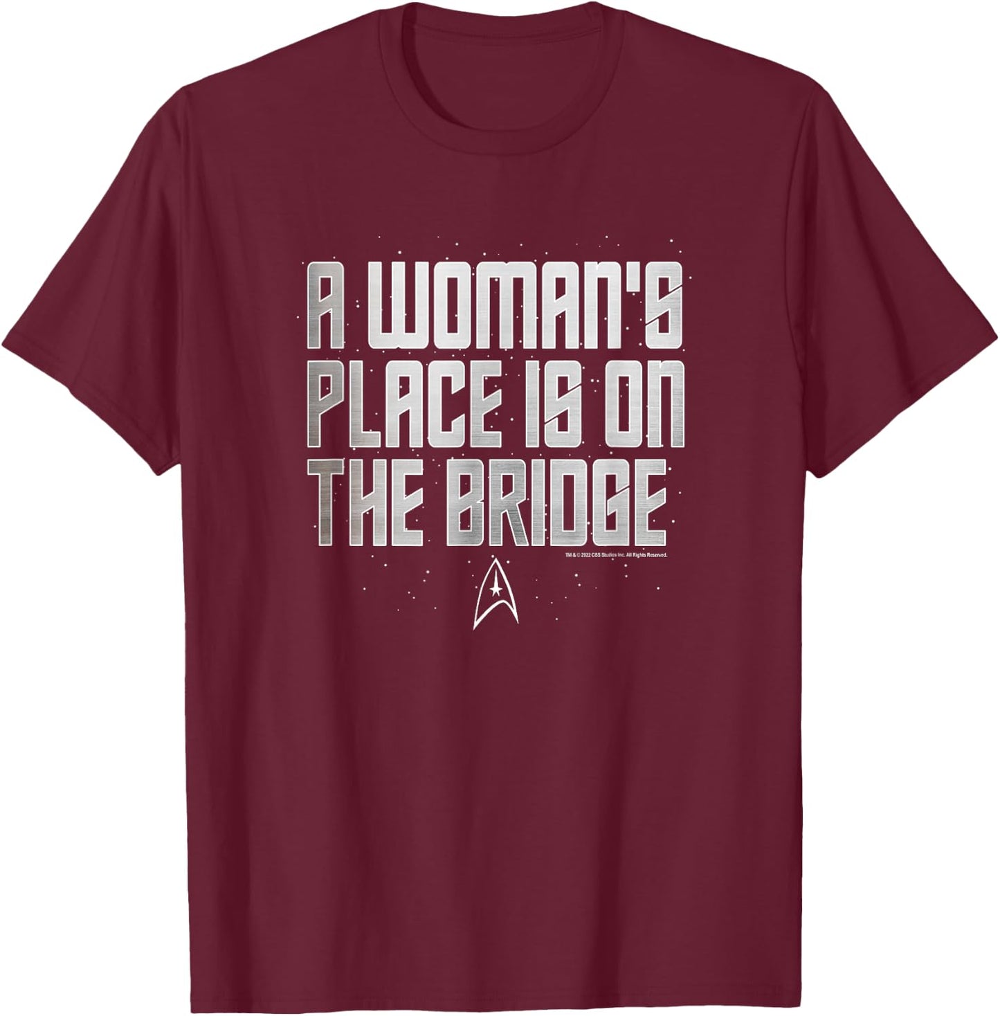 Star Trek A Woman's Place is On The Bridge Text T-Shirt - T-Shirt | Maroon