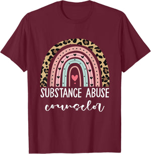 Substance Abuse Counselor Appreciation For Work T-Shirt - T-Shirt | Maroon
