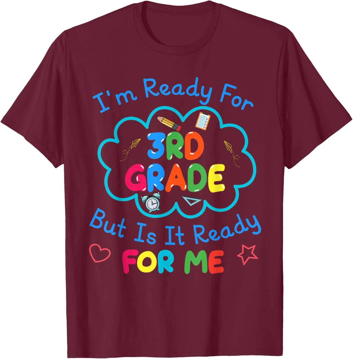 First Day of School 3rd Grade Boys Girls Back to School T-Shirt - T-Shirt | Maroon