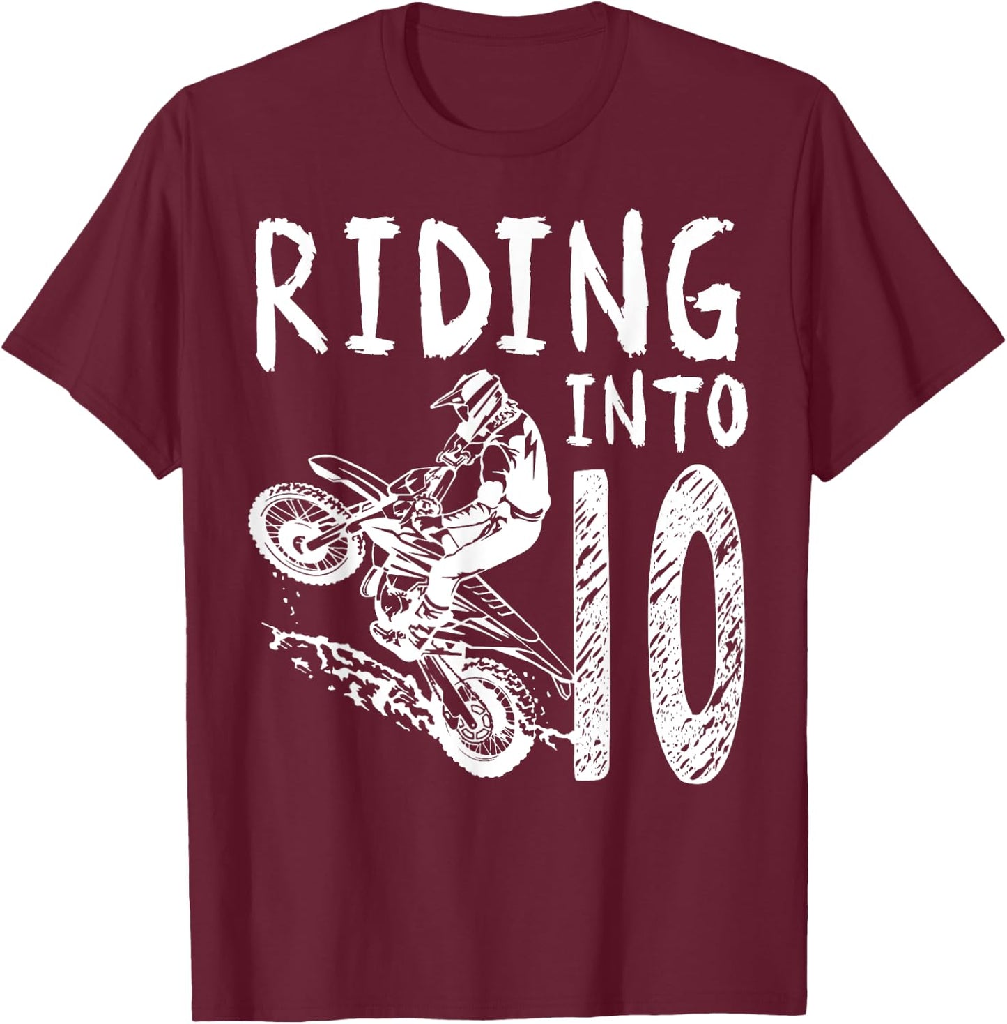 Riding Into 10th Birthday Boy Dirt Bike Party 10 Year Old T-Shirt - T-Shirt | Maroon