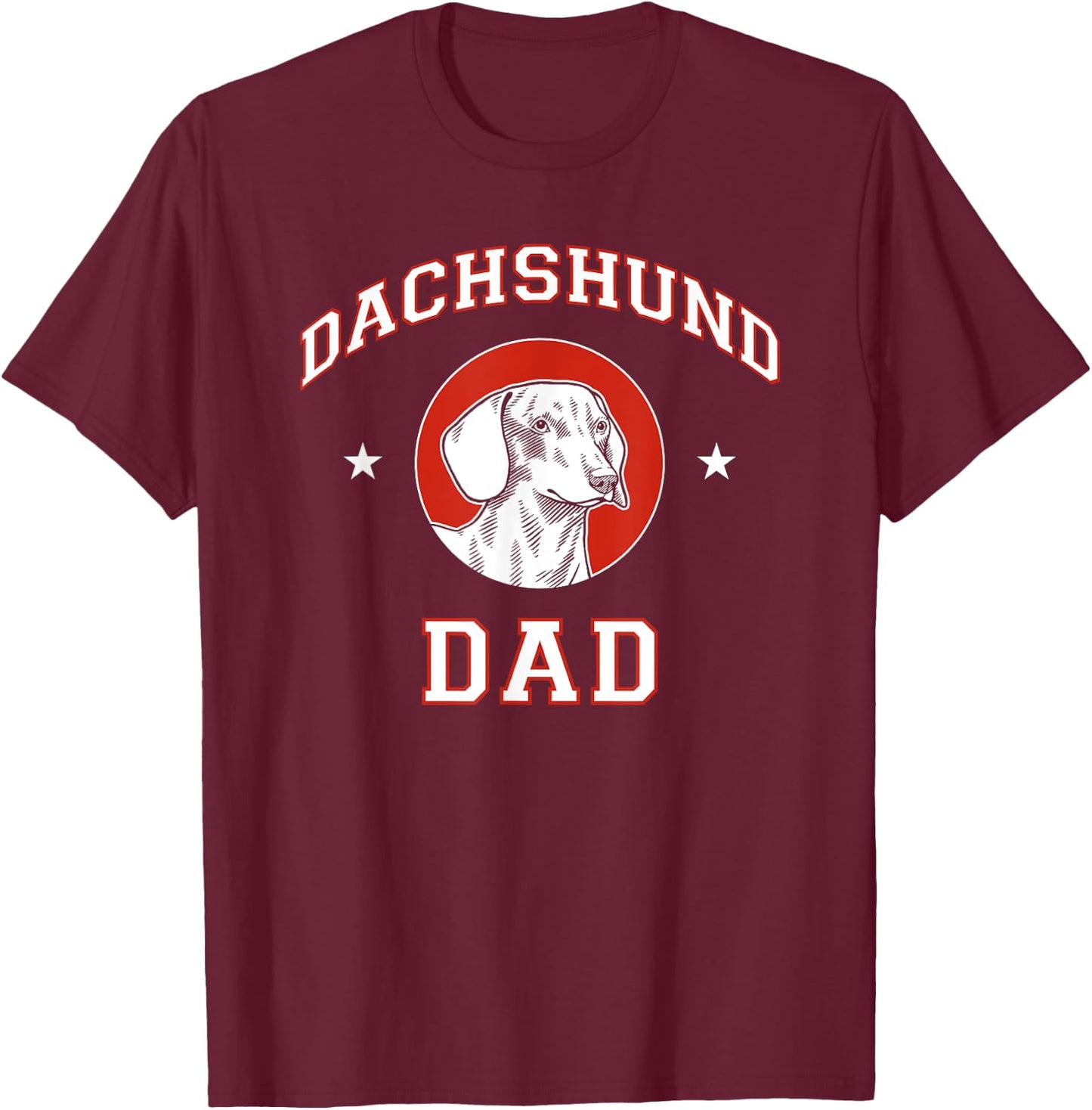 Smooth Dachshund Dad Dog Father Women Girls Kids T-Shirt - T-Shirt | Maroon