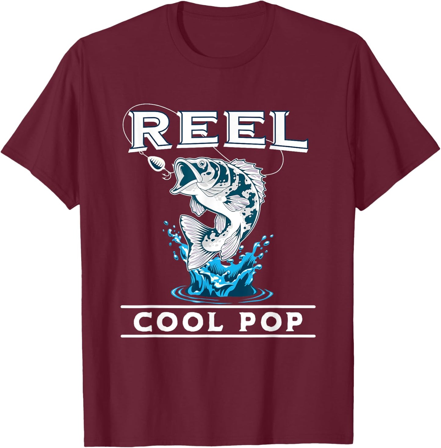 Fishing Reel Cool Pop Father’s day For Fisherman Dad T-Shirt - T-Shirt | Maroon