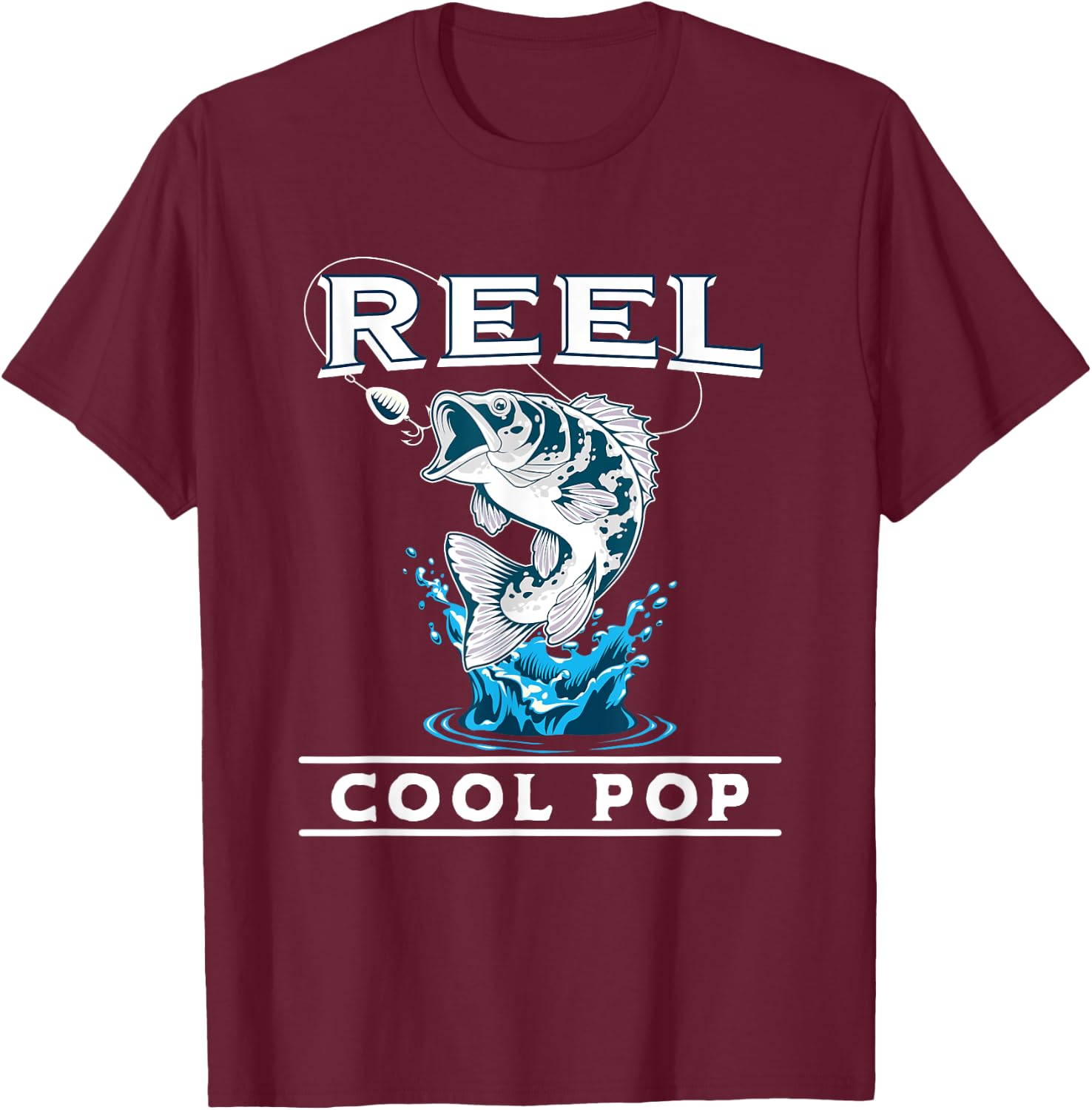 Fishing Reel Cool Pop Father’s day For Fisherman Dad T-Shirt - T-Shirt | Maroon