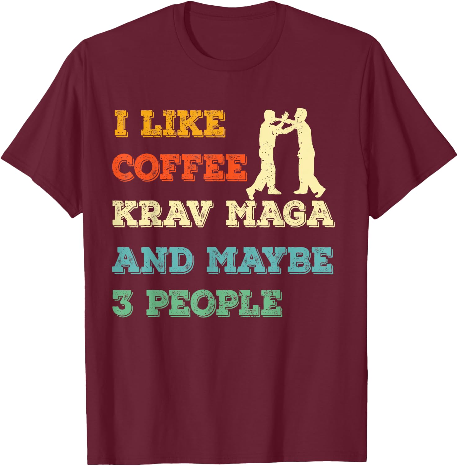krav maga martial arts MMA fighter & Coffee lover T-Shirt - T-Shirt | Maroon