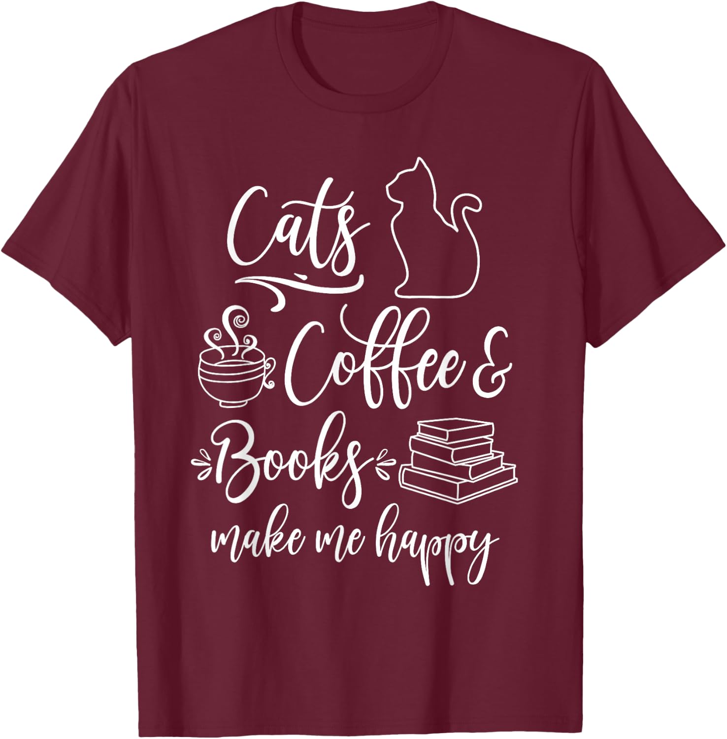 Cats, Books and Coffee - Funny Cats, Books & Coffee Lover T-Shirt - T-Shirt | Maroon