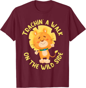 Tracheostomy Awareness Trachin' a Walk Lion T-Shirt - T-Shirt | Maroon