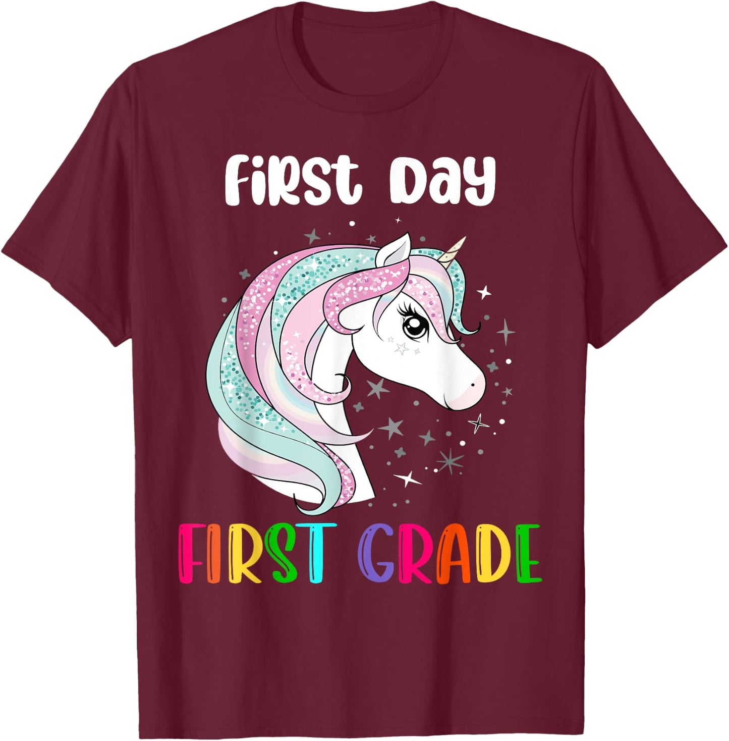 Unicorn First Day Of First Grade 1st Day Of School Girls T-Shirt - T-Shirt | Maroon
