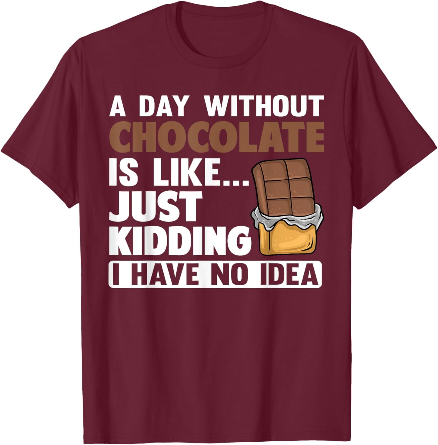 Funny Chocolate Design Men Dark Chocolate Lovers T-Shirt - T-Shirt | Maroon