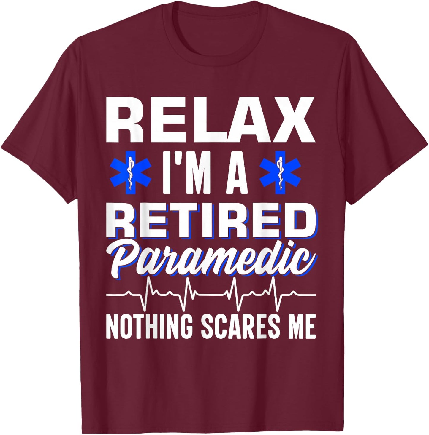 Retirement Party Ambulance First Aid EMT Retired Paramedic T-Shirt - T-Shirt | Maroon