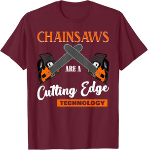 Chainsaw Joke Chain Saw T-Shirt - T-Shirt | Maroon