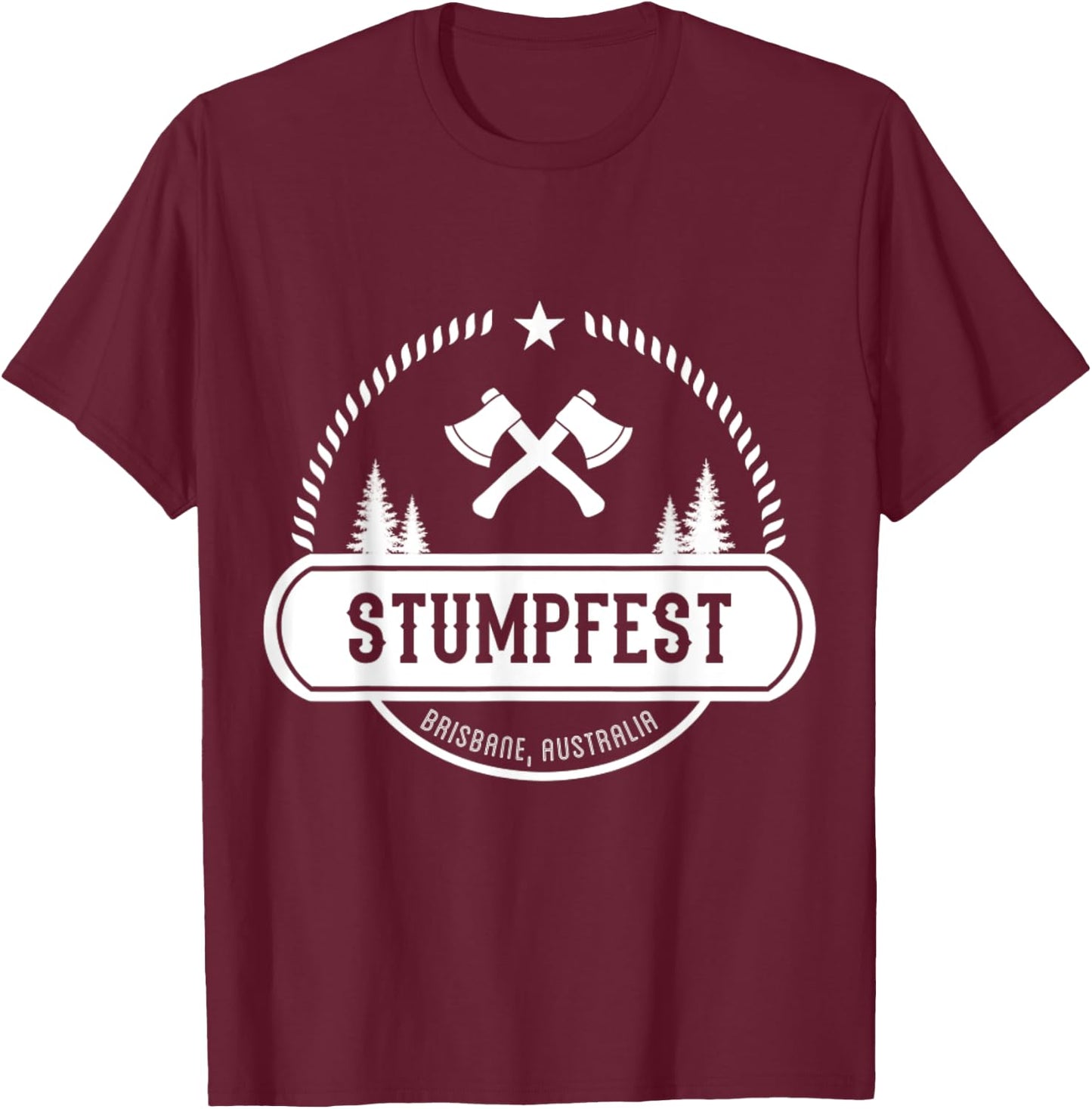 Stumpfest 2023 Brisbane Get Sweaty T-Shirt - T-Shirt | Maroon
