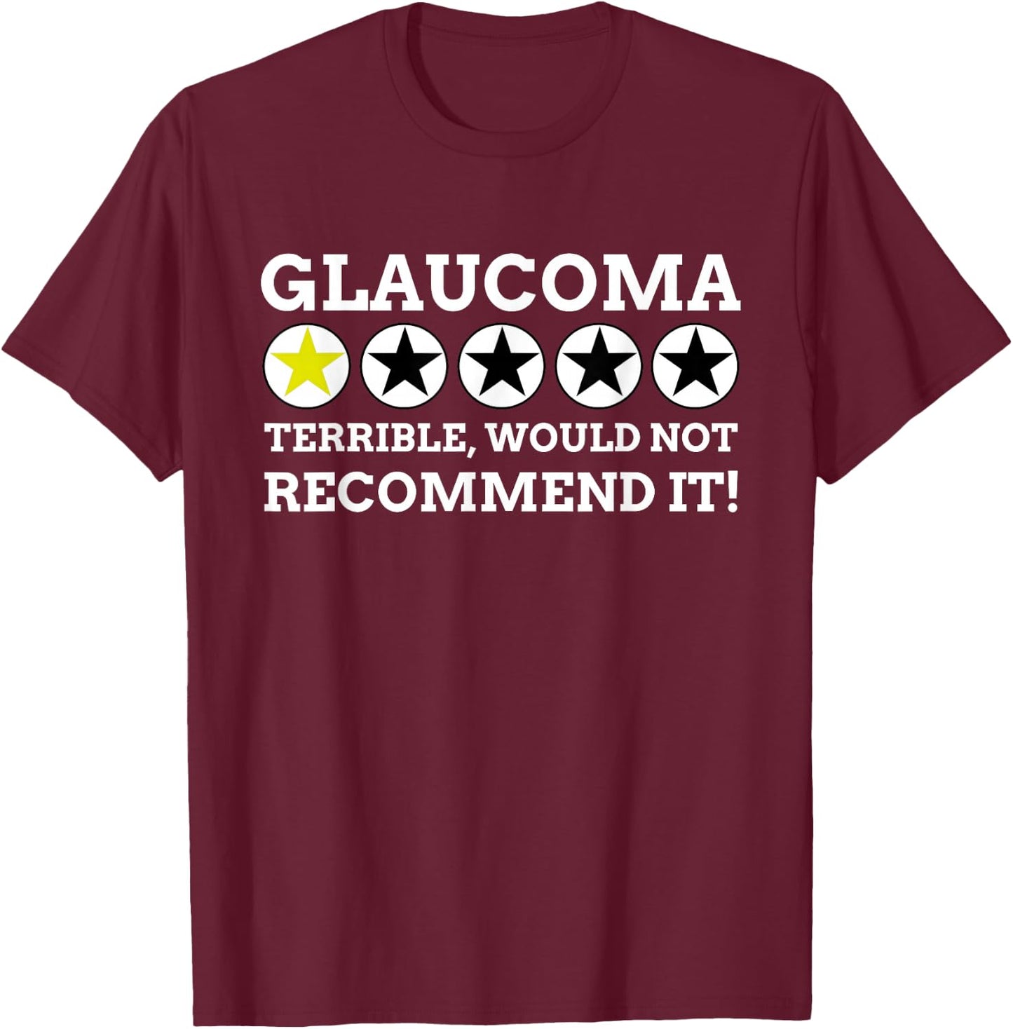 Hilarious Eye Surgery Gifts & Funny Glaucoma T-Shirt - T-Shirt | Maroon