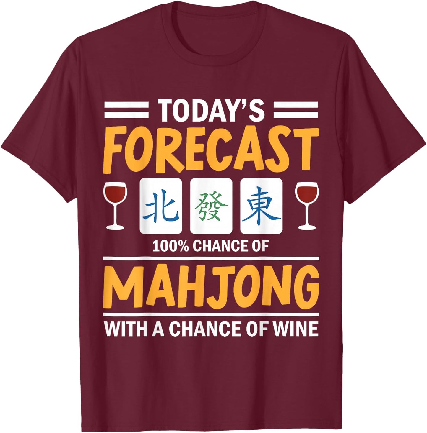 Mahjong Girl Funny Mahjong and wine T-Shirt - T-Shirt | Maroon