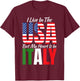 I live in the USA but my Heart is in Italy Proud Italian T-Shirt - T-Shirt | Maroon