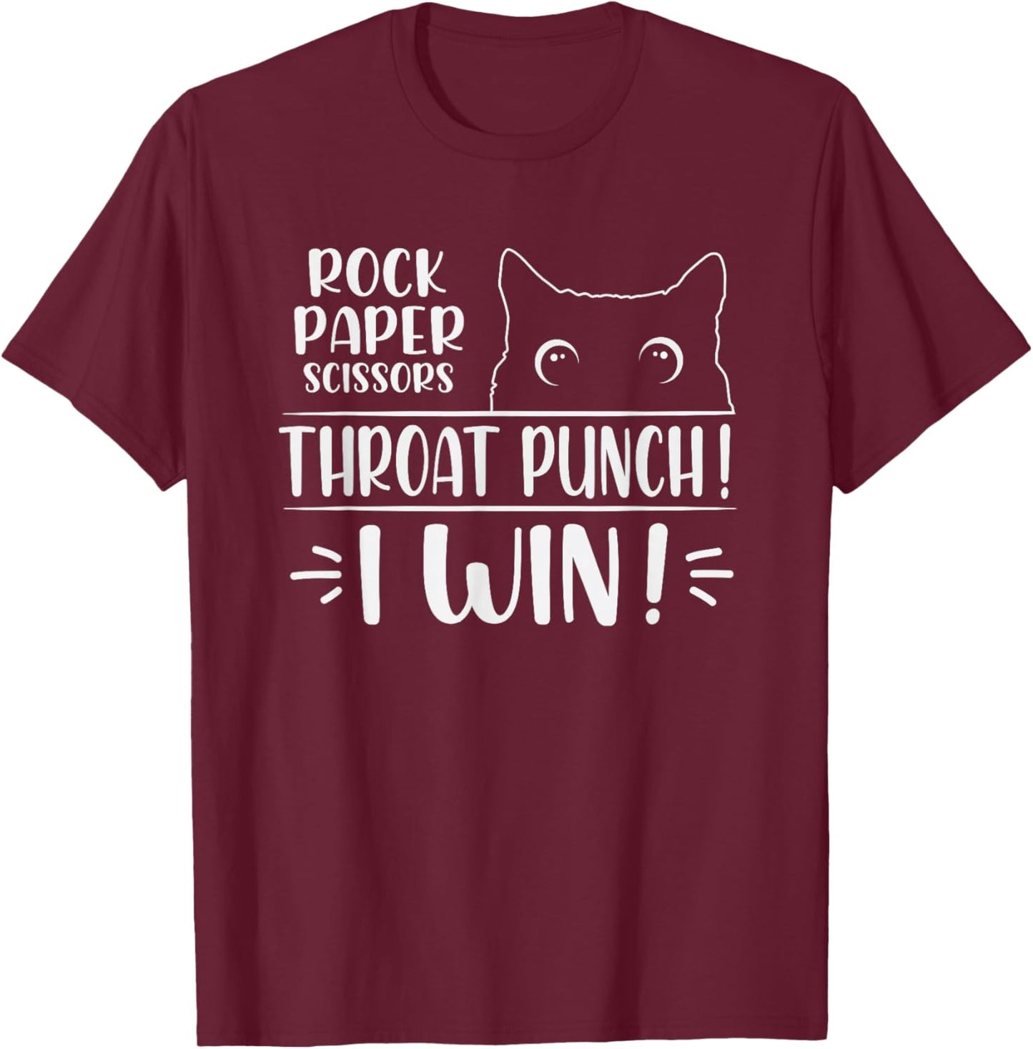 Rock paper scissors Throat Punch Cat Lover cat mom cat dad T-Shirt - T-Shirt | Maroon