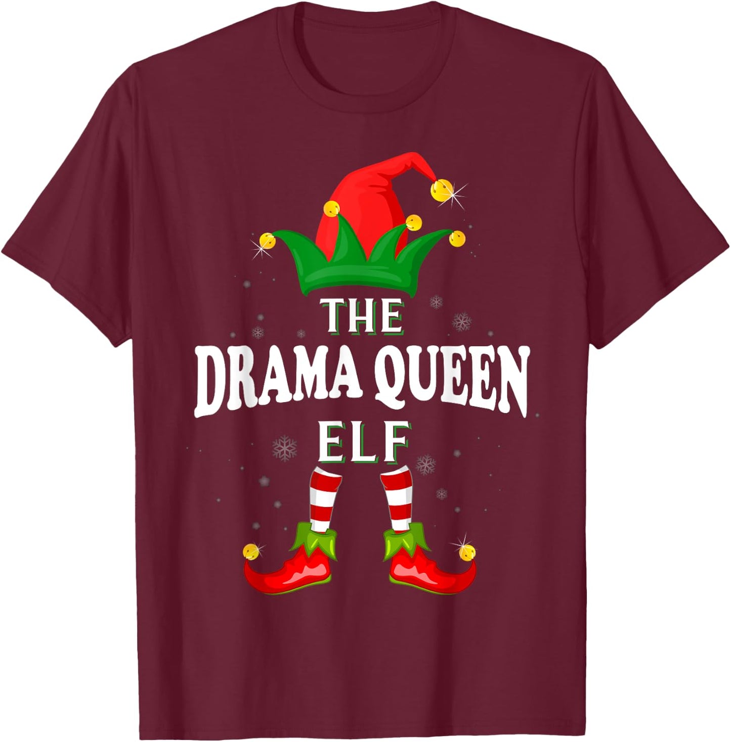 Xmas Drama queen Elf Family Matching Christmas Pajama T-Shirt - T-Shirt | Maroon