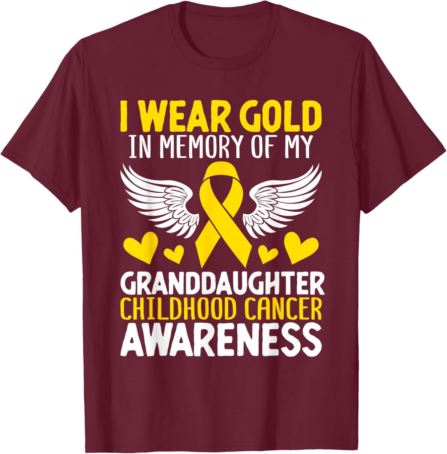 Childhood Cancer Granddaughter Childhood Cancer Awareness T-Shirt - T-Shirt | Maroon