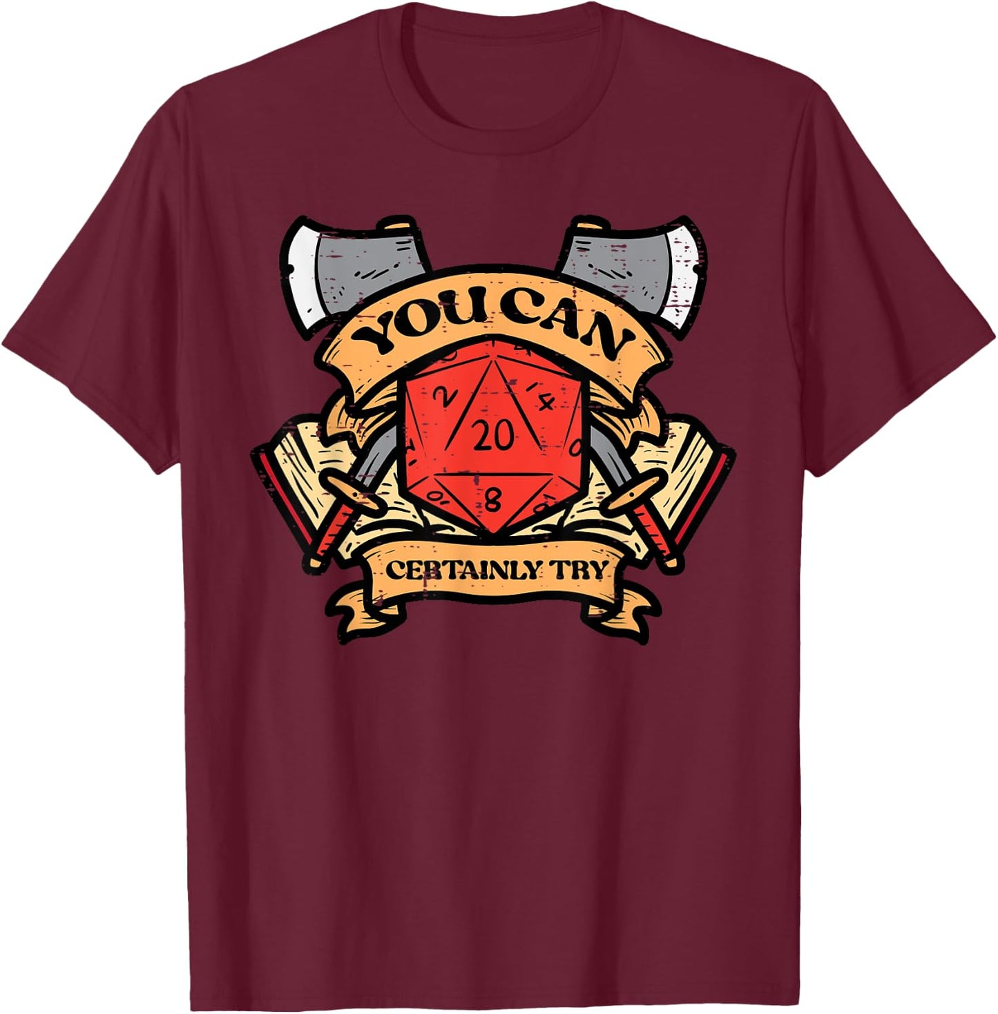 RPG You Can Certainly Try Funny Gamer Men Boys Kids T-Shirt - T-Shirt | Maroon