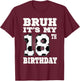 Bruh It's My 18th Birthday 18 Year Old Soccer T-Shirt - T-Shirt | Maroon