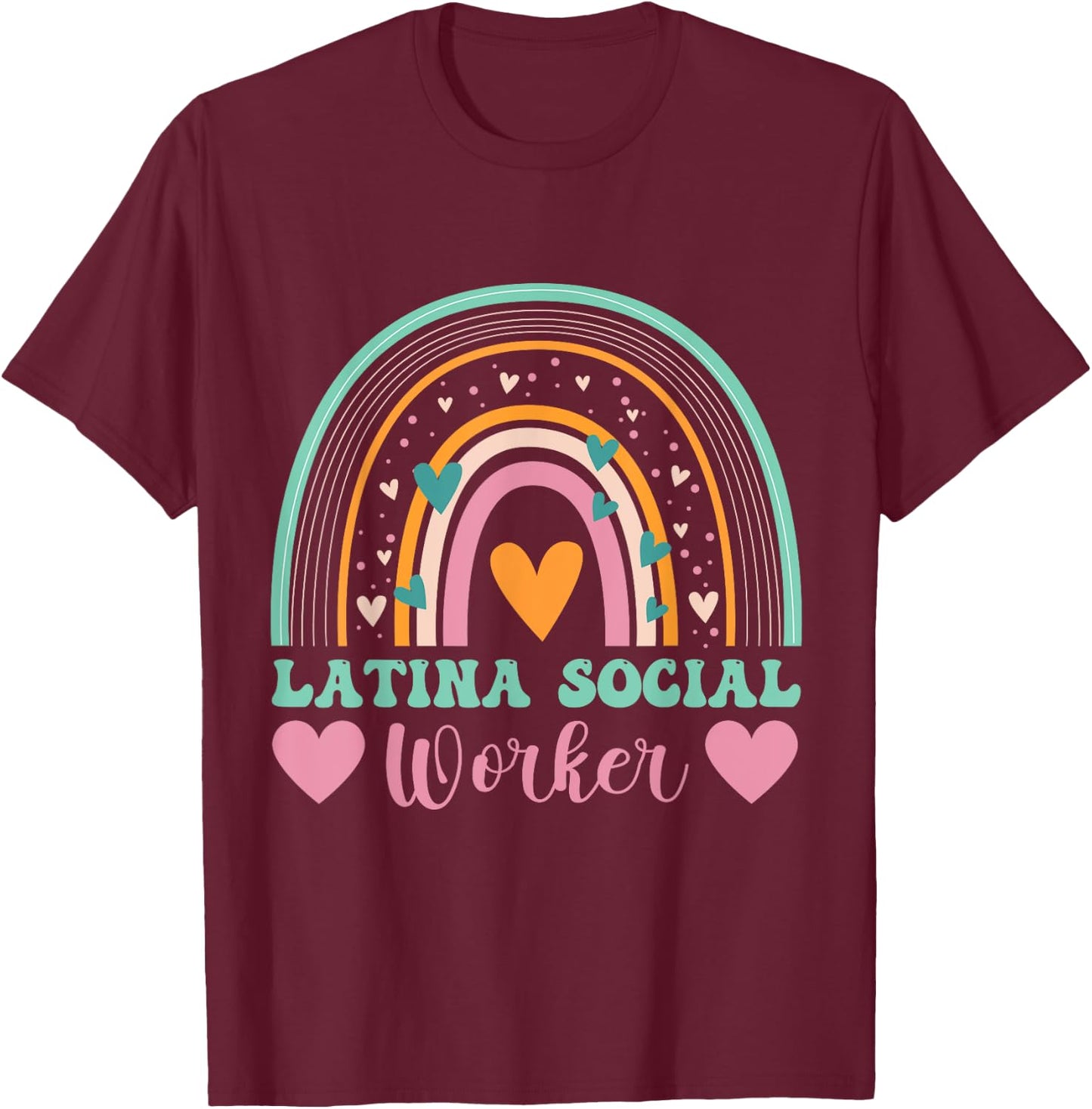 Funny women appreciation Latina school social worker T-Shirt - T-Shirt | Maroon