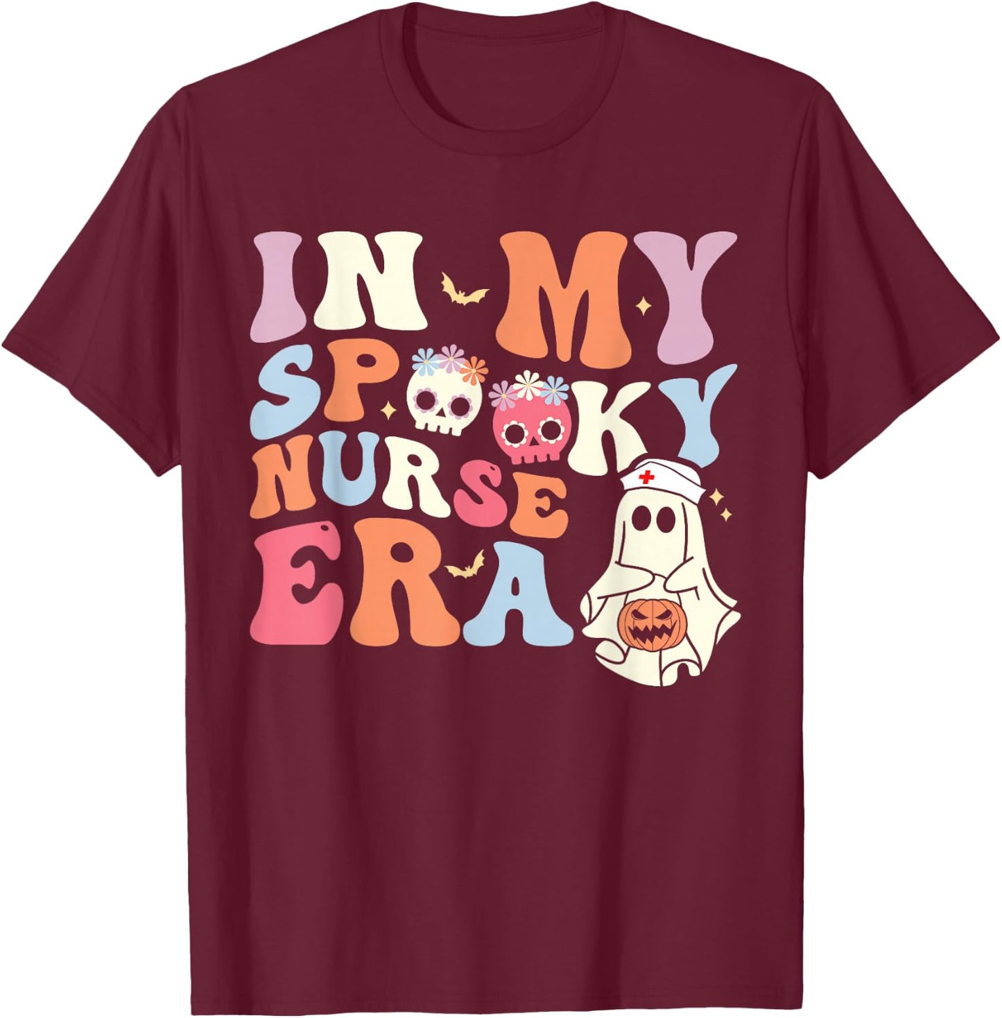 In My Spooky Nurse Era Halloween Groovy Witchy Spooky Nurse T-Shirt - T-Shirt | Maroon