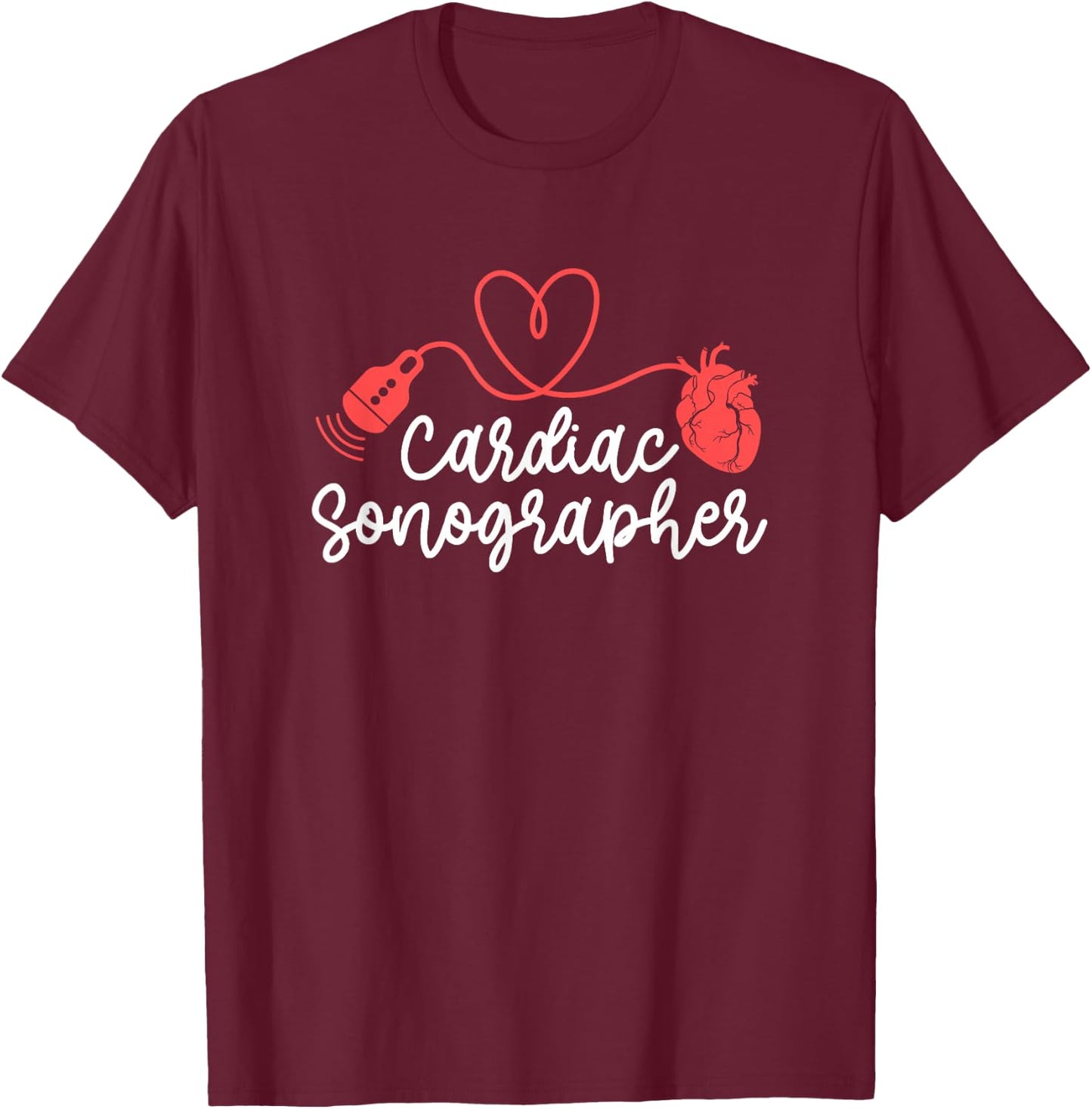 Cardiac Sonographer Heart Cardiac Sonography T-Shirt - T-Shirt | Maroon