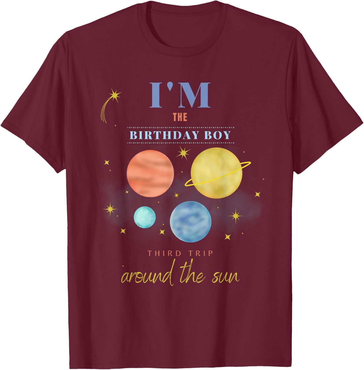 Birthday Boy Third Trip Around The Sun Space 3rd Bday T-Shirt - T-Shirt | Maroon