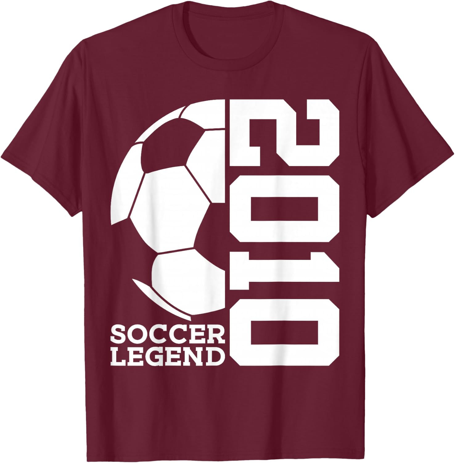 Soccer Legend 2010 16th Birthday Soccer T-Shirt - T-Shirt | Maroon