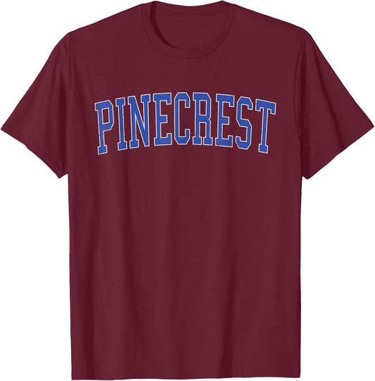 Vintage Pinecrest FL Distressed Blue Varsity Style T-Shirt - T-Shirt | Maroon