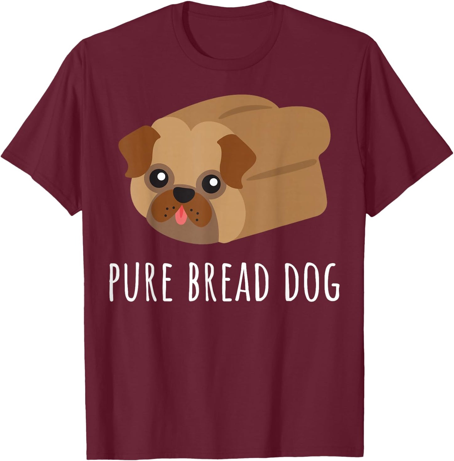 Funny Pure Bread Dog Lover Cool Puppy Pet Owner Cute Pug T-Shirt - T-Shirt | Maroon