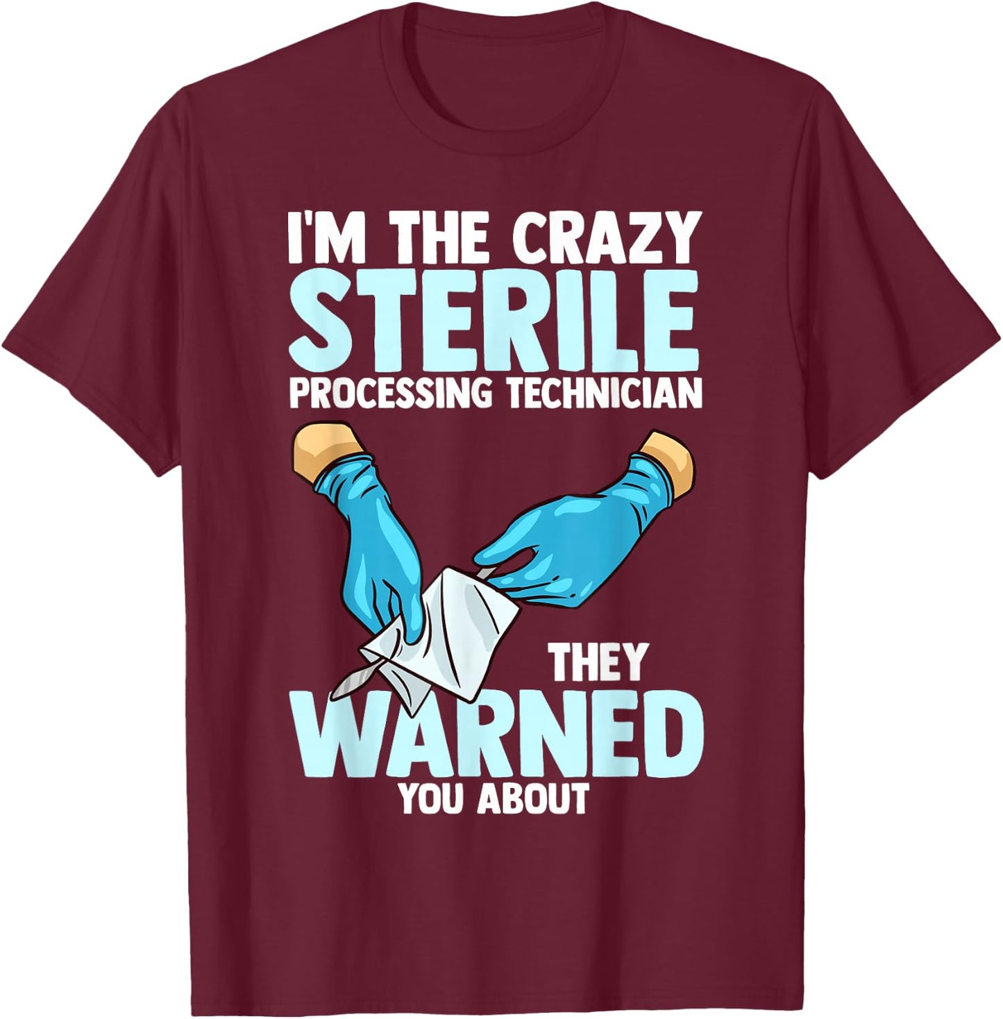 Sterile Processing Technician Instruments Tech Certification T-Shirt - T-Shirt | Maroon