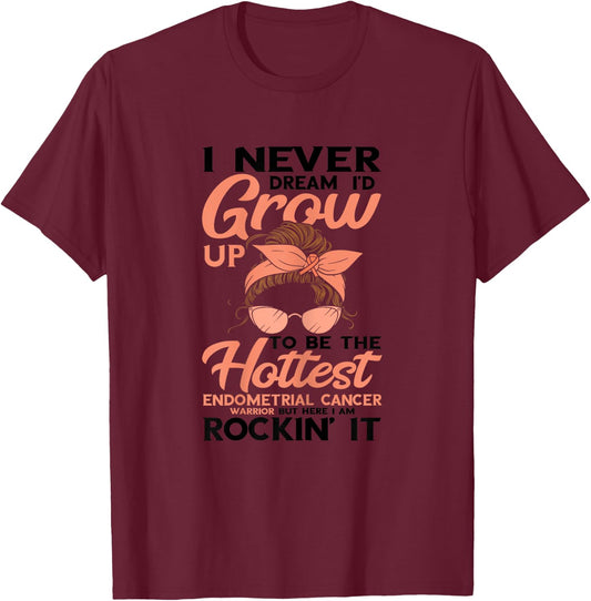 Hottest Endometrial Cancer Warrior Peach Ribbon Awareness T-Shirt - T-Shirt | Maroon