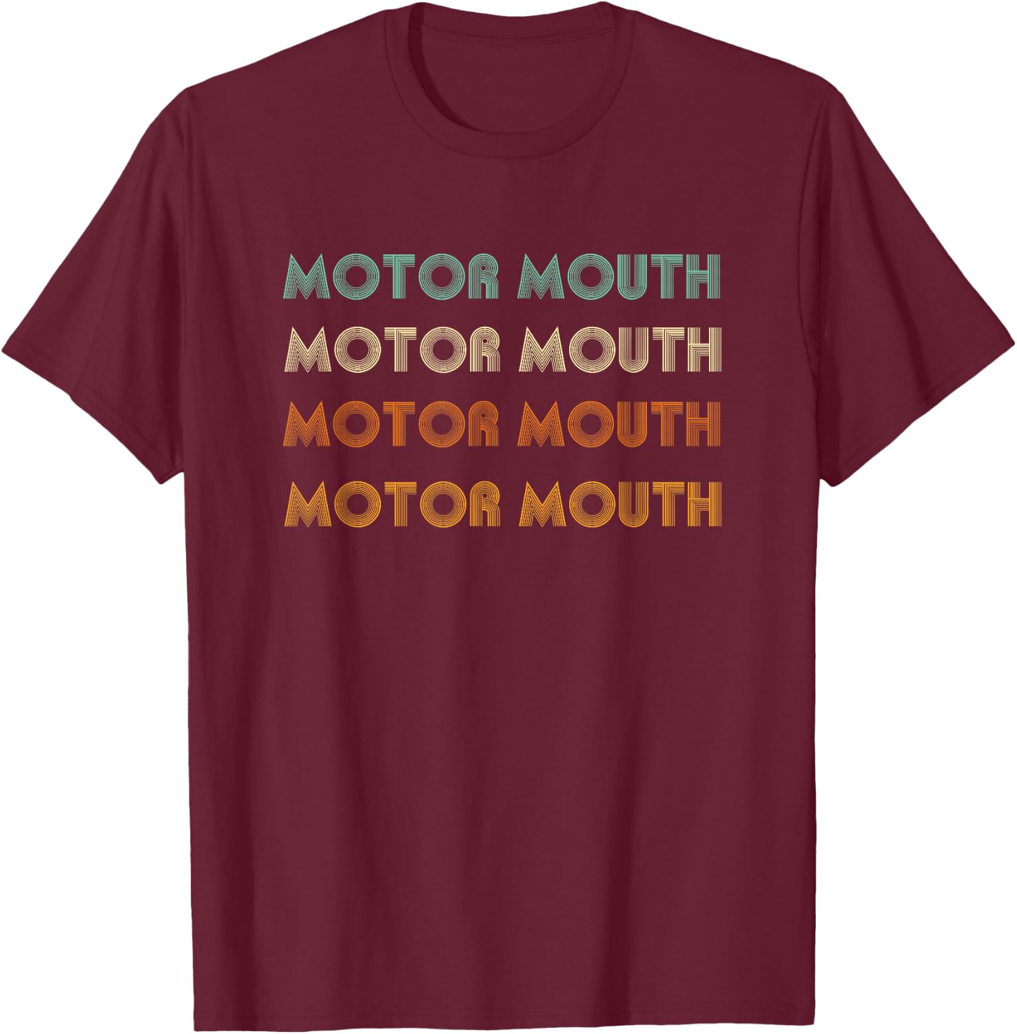 Motor Mouth, word art design, Vintage, retro style T-Shirt - T-Shirt | Maroon