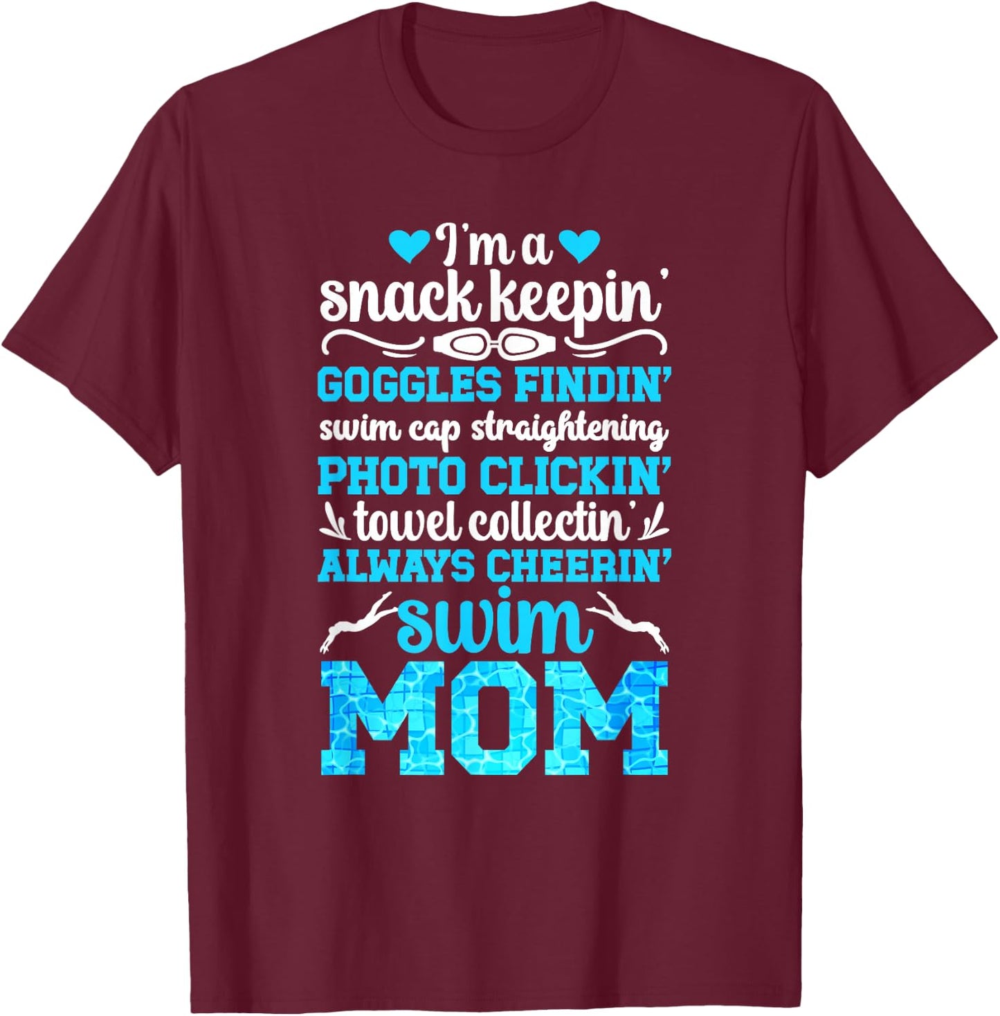 I'm A Swim Mom of A Swimmer Mom Swimming Mother Swim Mama T-Shirt - T-Shirt | Maroon