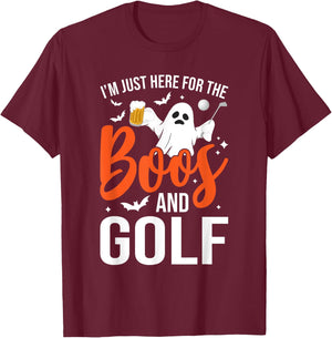 I'm Just Here For The Boos And Golf Lover Halloween Ghost T-Shirt - T-Shirt | Maroon