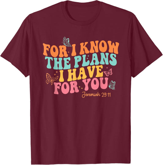Jeremiah 29:11 Cute Preppy Aesthetic Christian T-Shirt - T-Shirt | Maroon