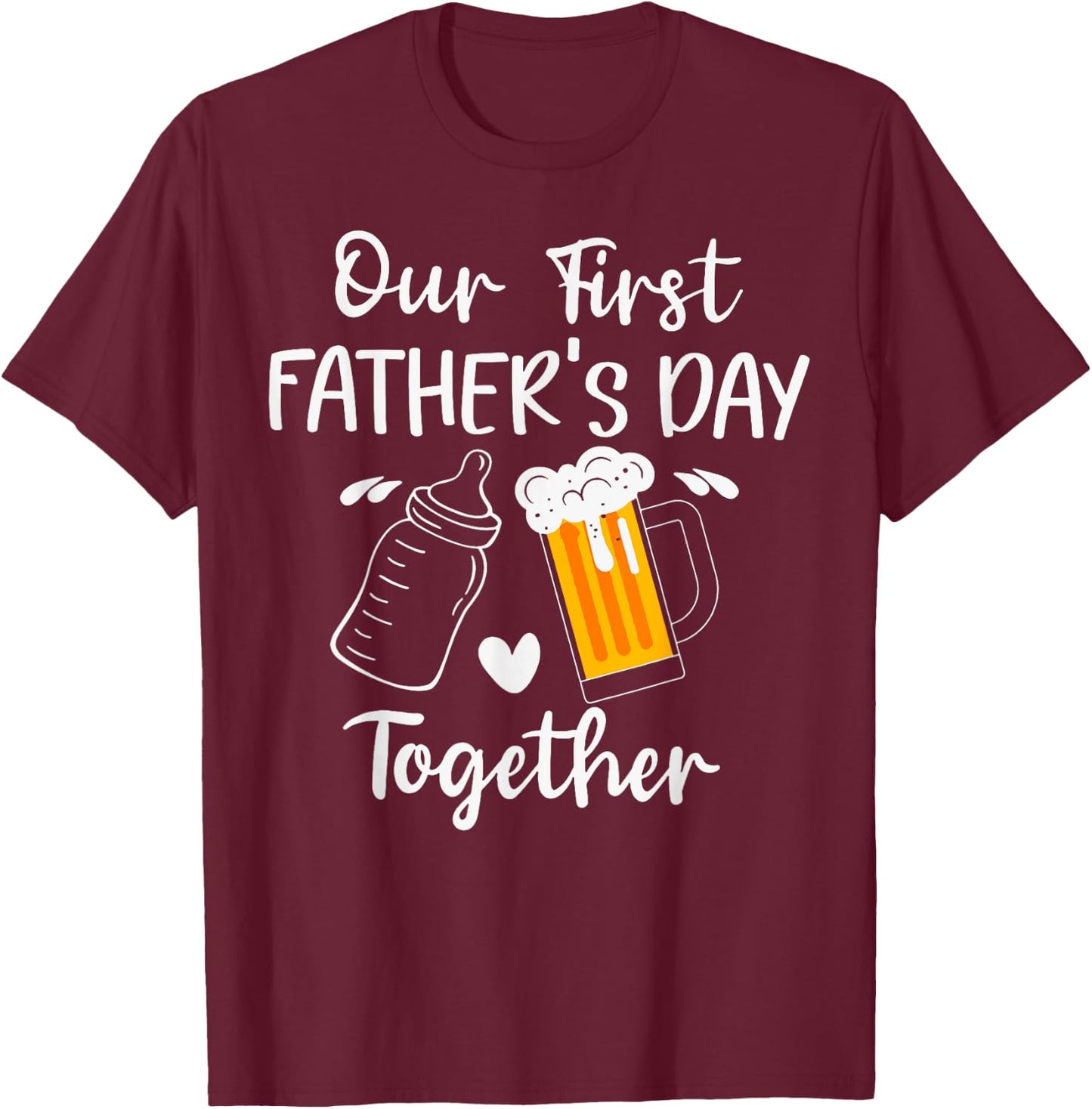 Our First Father's Day Milk Vs Beer Together T-Shirt - T-Shirt | Maroon